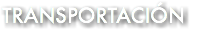 TRANSPORTACIÓN